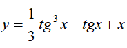 y=1/3tg^3-tgx+x