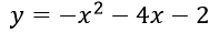y=-x^2-4x-2