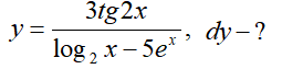 y=3tg2x/log_2x-5e^x, dy-?